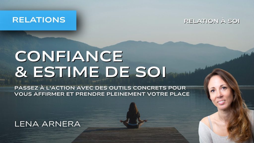 Confiance et estime de soi