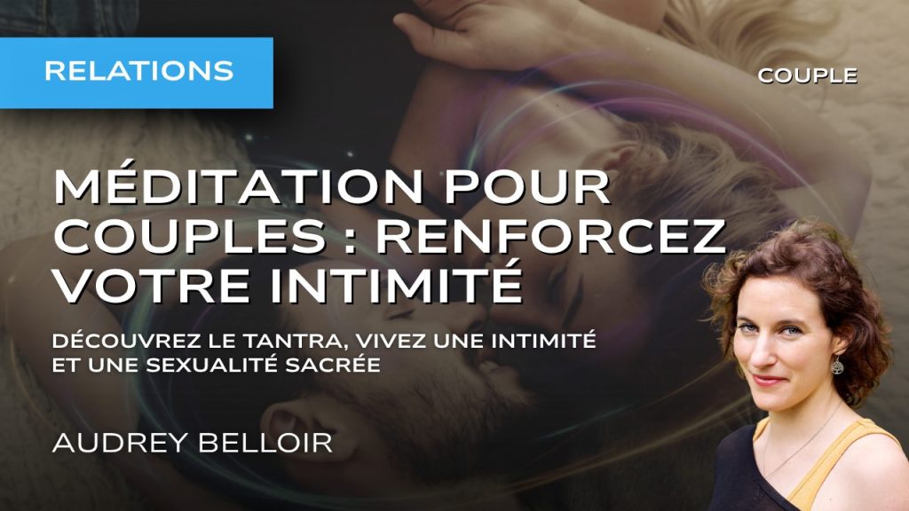Méditation pour couples