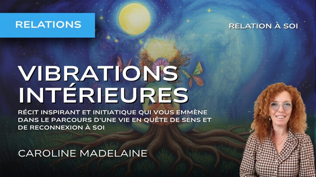 Vibrations intérieures