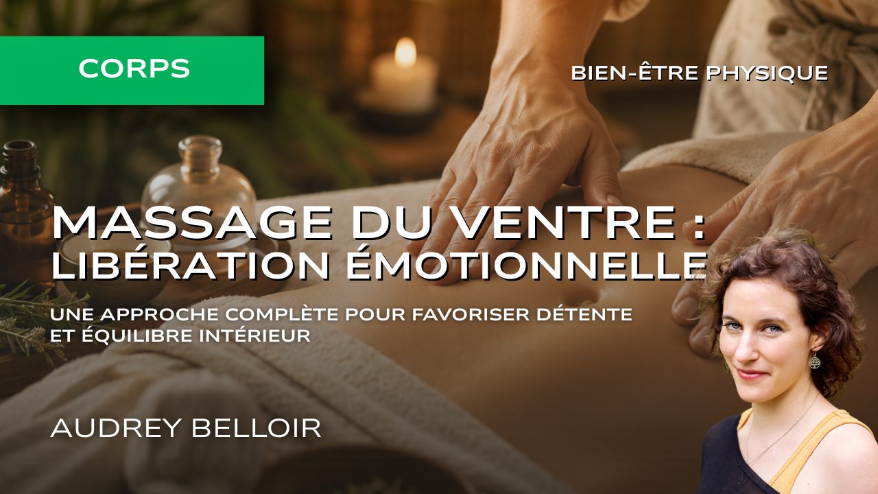 Massage du ventre : libération émotionnelle