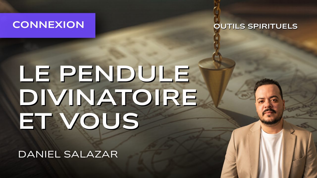 Le pendule divinatoire et vous