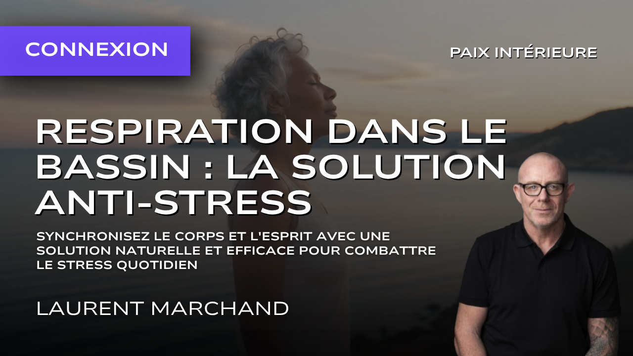 Respiration dans le bassin, solution anti stress