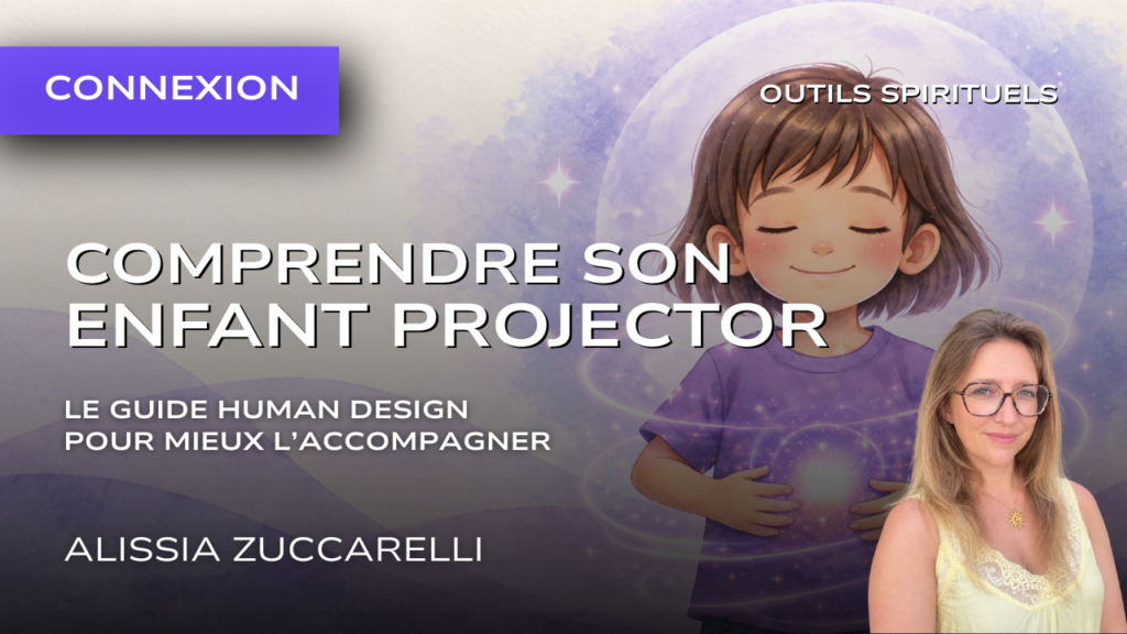 Comprendre son enfant projector